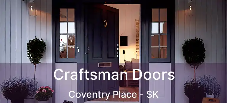Craftsman Doors Coventry Place - SK