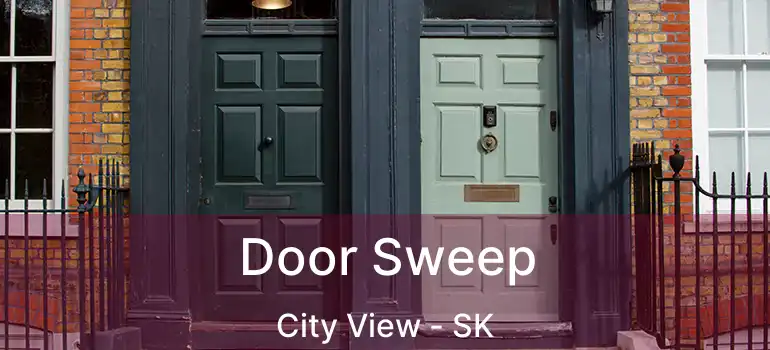 Door Sweep City View - SK