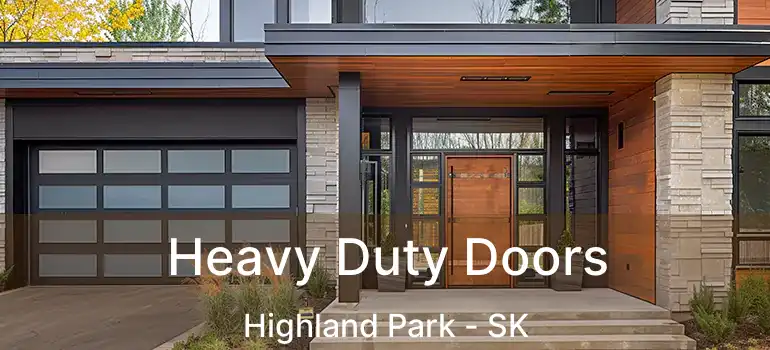 Heavy Duty Doors Highland Park - SK