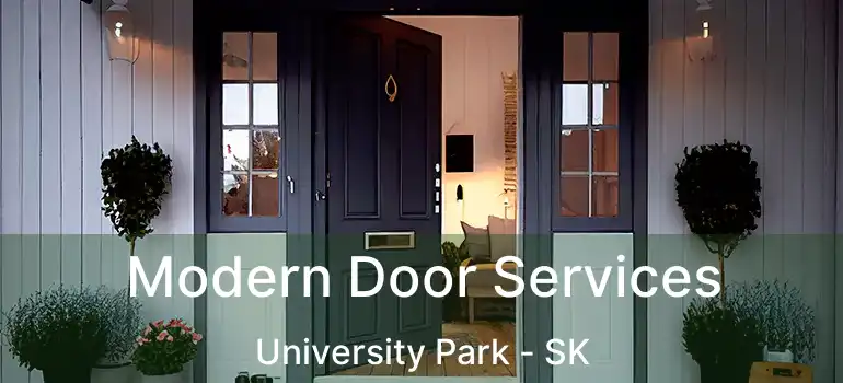Modern Door Services University Park - SK