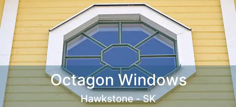 Octagon Windows Hawkstone - SK