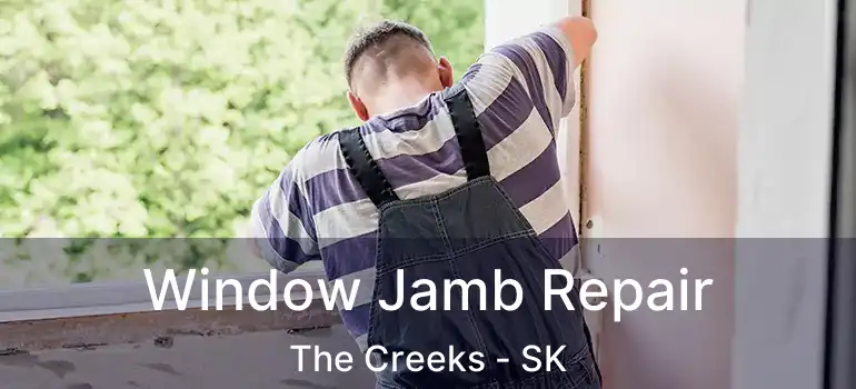 Window Jamb Repair The Creeks - SK